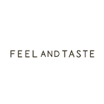 FEEL AND TASTE(フィールアンドテイスト)