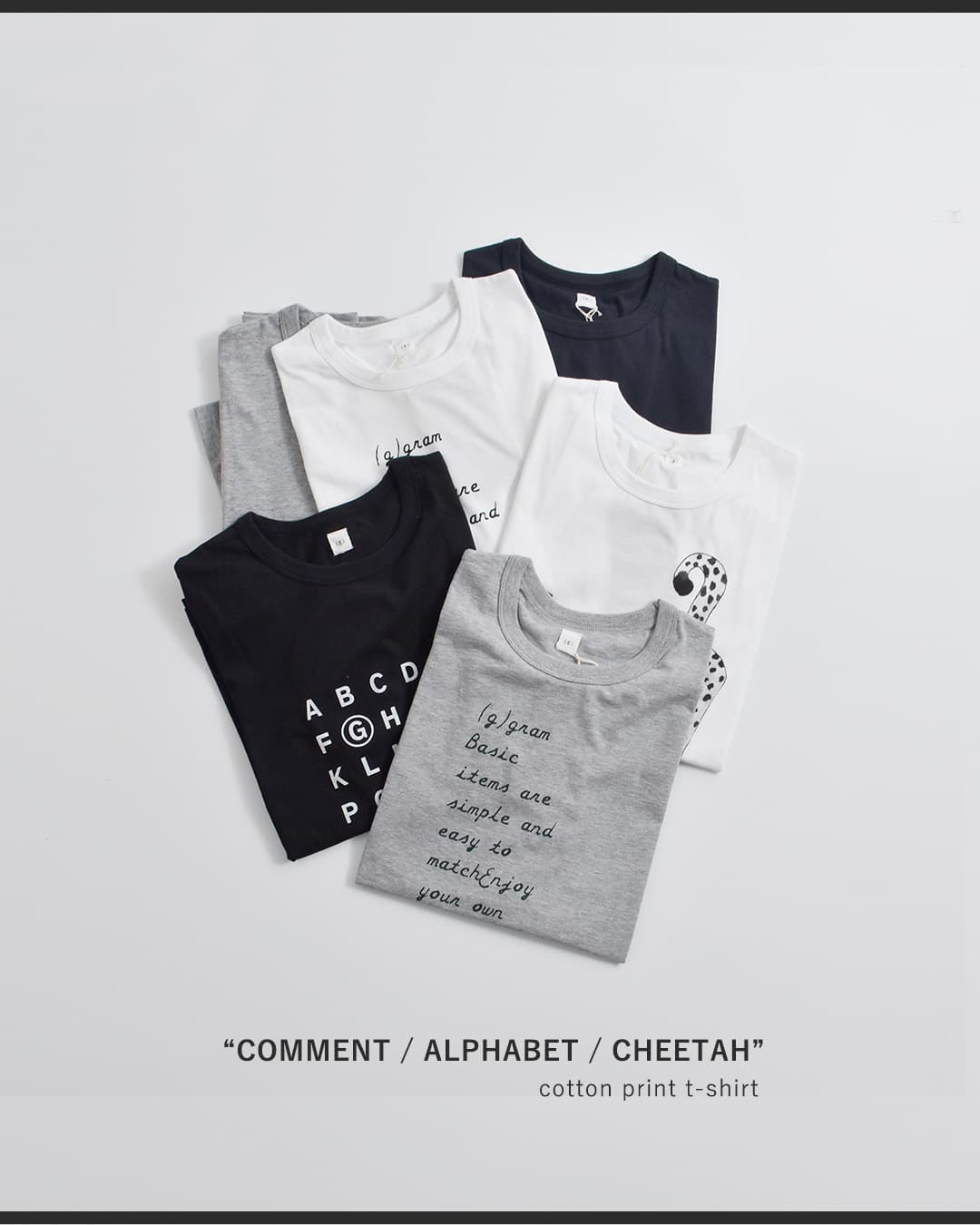 (g)コットン 天竺 プリント Tシャツ “COMMENT / ALPHABET / CHEETAH” g-317cm-al-ch