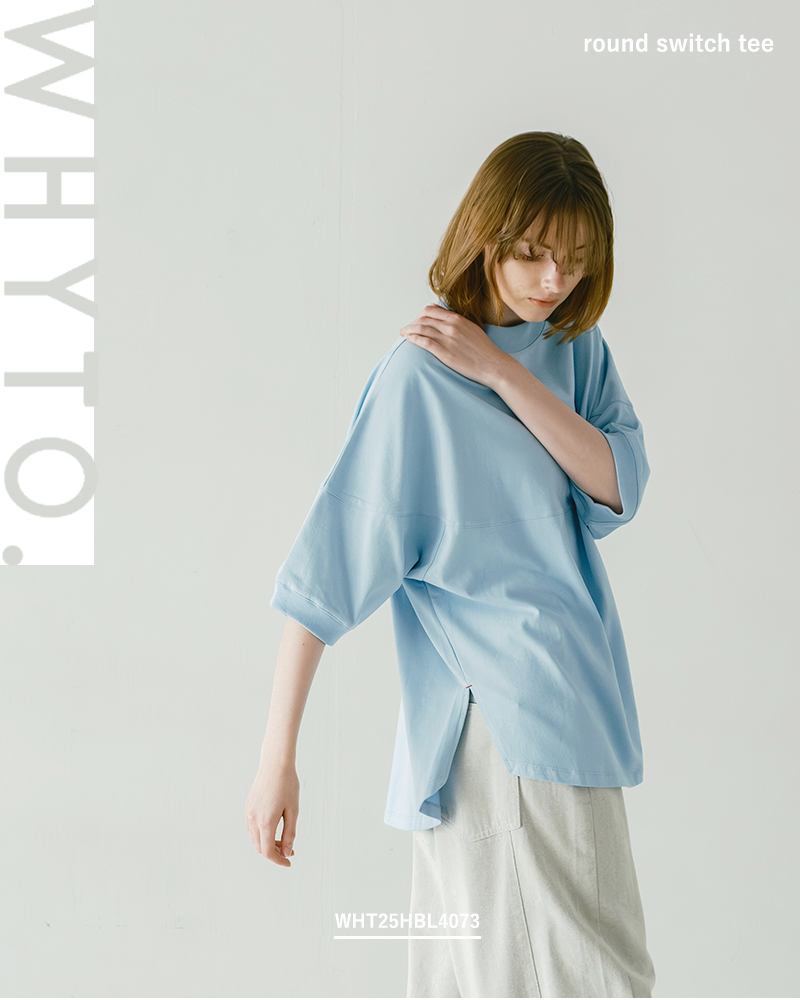 whyto(ホワイト)ラウンドスイッチTシャツ“roundswitchtee”wht25hbl4073